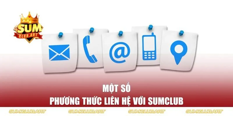 Một số phương thức liên hệ với Sumclub