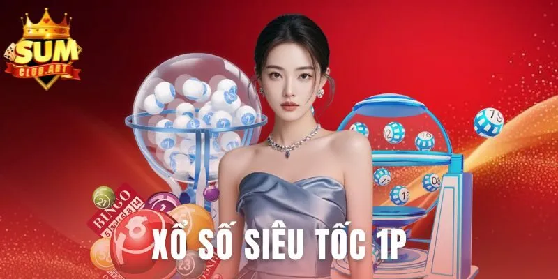 Xổ Số Siêu Tốc 1P